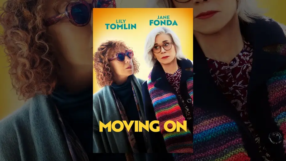 Відео до фільму Moving On — Moving On