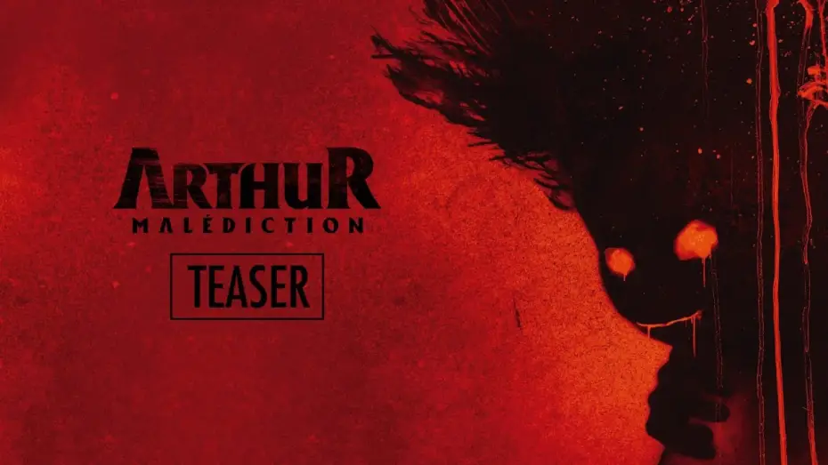 Відео до фільму Arthur, malédiction — Teaser