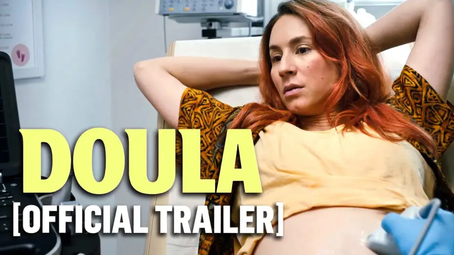 Відео до фільму Doula — Official Trailer