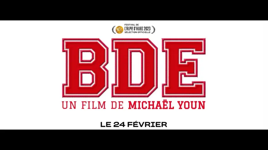 Відео до фільму BDE — "BDE" Bande Annonce (2023) de Michael Youn