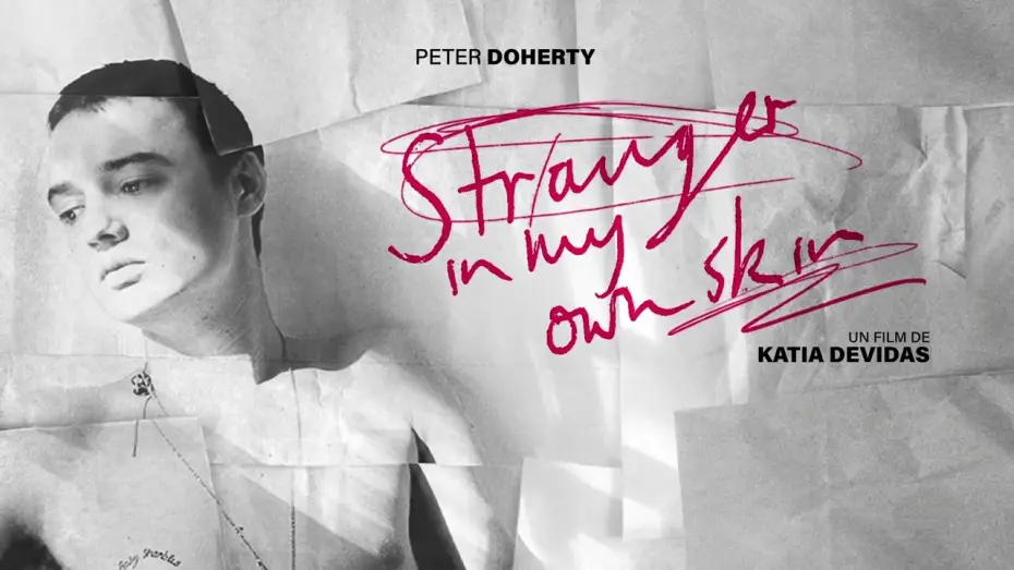 Відео до фільму Peter Doherty: Stranger In My Own Skin — Peter Doherty: Stranger In My Own Skin | Bande-annonce officielle VOSTFR