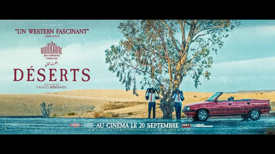 Відео до фільму الثلث الخالي — DÉSERTS de Faouzi Bensaïdi | Bande annonce officielle