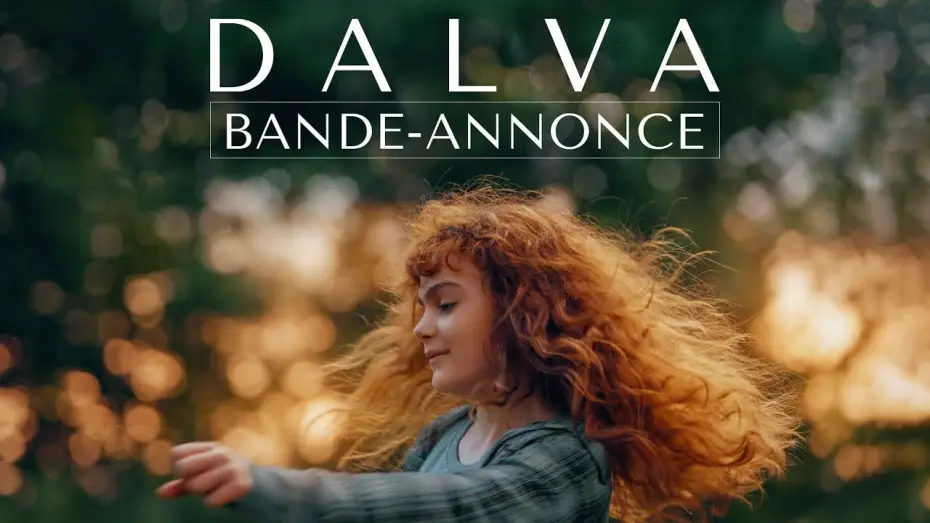 Відео до фільму Dalva — Dalva - Bande-annonce
