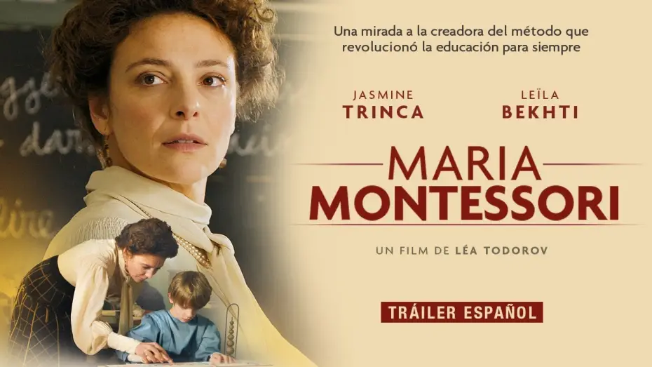 Відео до фільму La Nouvelle Femme | MARIA MONTESSORI | Tr&aacute;iler Espa&ntilde;ol | 1 de mayo en cines