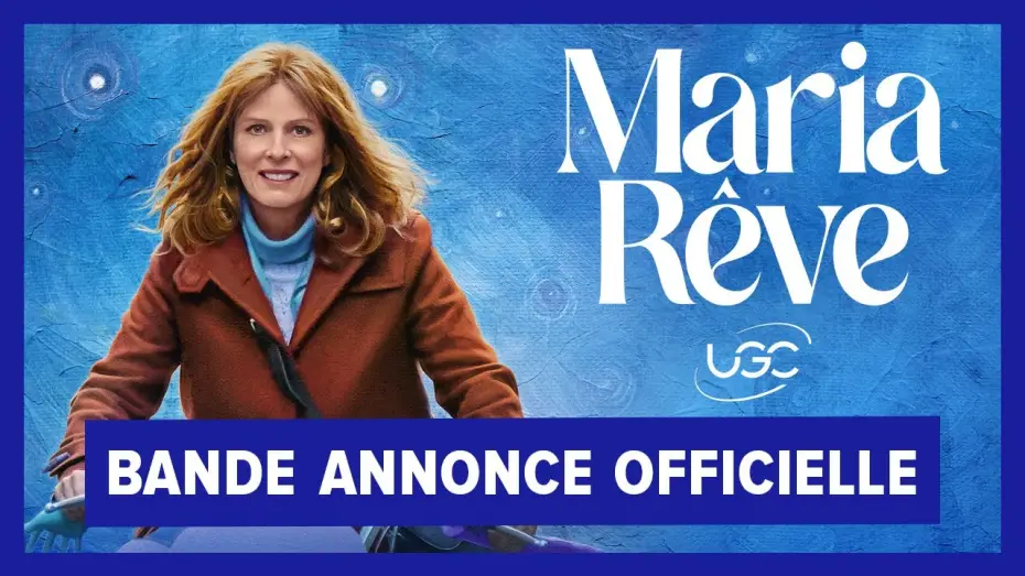 Відео до фільму Maria rêve — Bande-annonce officielle