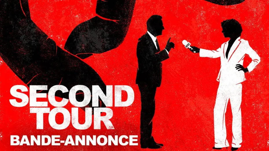 Відео до фільму Бійка президентів. Другий тур — Second Tour - Bande-annonce officielle HD