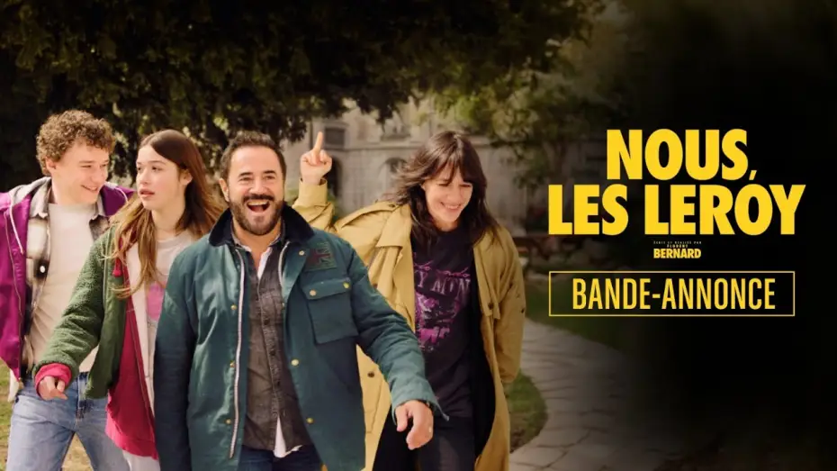 Відео до фільму Nous, les Leroy — Nous, Les Leroy - Bande-annonce