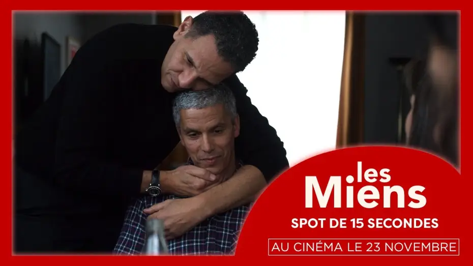 Відео до фільму Les Miens — LES MIENS | Spot de 15 secondes