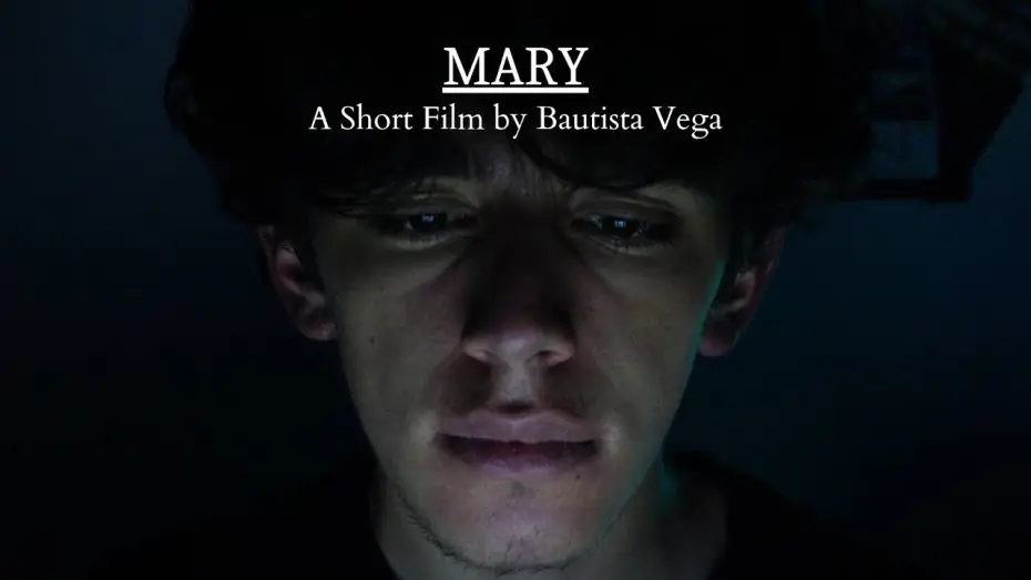 Відео до фільму Mary — MARY - A Short Film by Bautista Vega