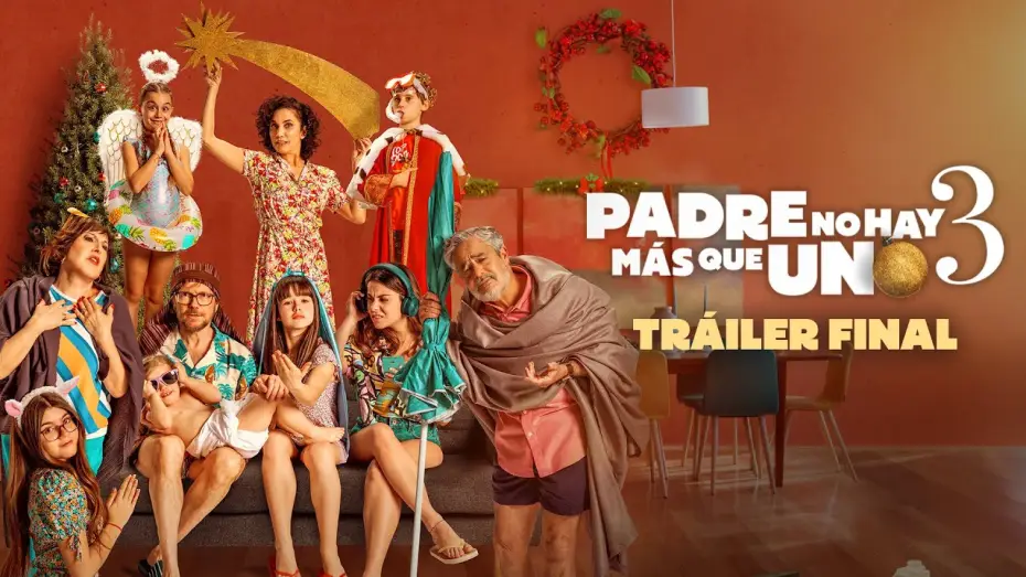 Відео до фільму Padre no hay más que uno 3 — Tráiler final