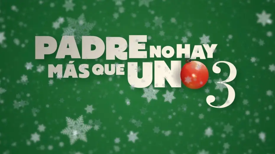 Відео до фільму Padre no hay más que uno 3 — Teaser Tráiler Oficial