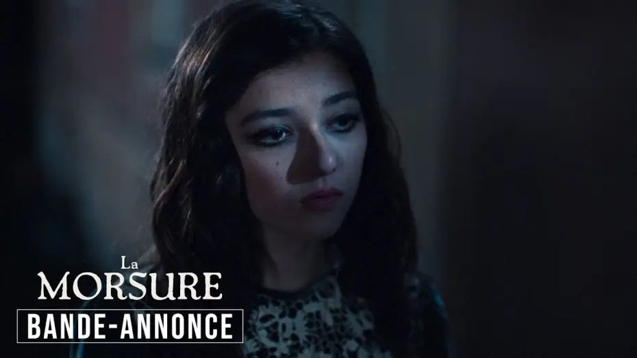 Відео до фільму La Morsure — LA MORSURE | BANDE-ANNONCE