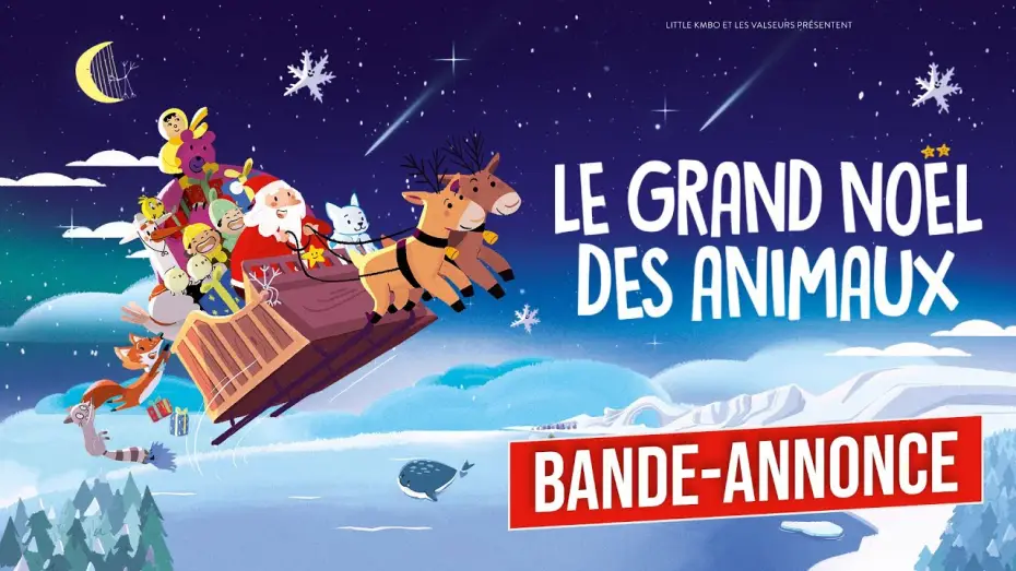 Відео до фільму Le Grand Noël des animaux — LE GRAND NOËL DES ANIMAUX | BANDE-ANNONCE