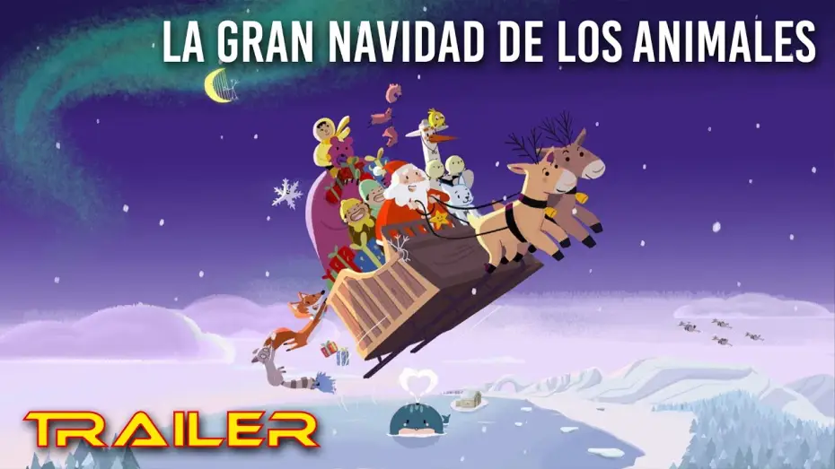 Відео до фільму Le Grand Noël des animaux — La gran Navidad de los animales - Tráiler español
