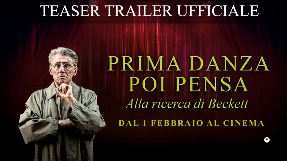 Відео до фільму Генії — PRIMA DANZA, POI PENSA - Alla ricerca di Beckett | TEASER UFFICIALE | Dal 1 febbraio al Cinema