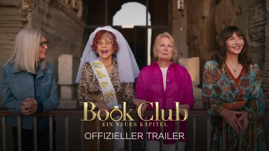 Відео до фільму Книжковий клуб: Наступний розділ — Offizieller Trailer