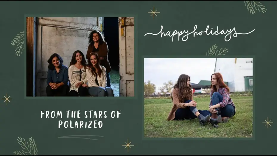 Відео до фільму Polarized — Happy Holidays from the Stars of Polarized