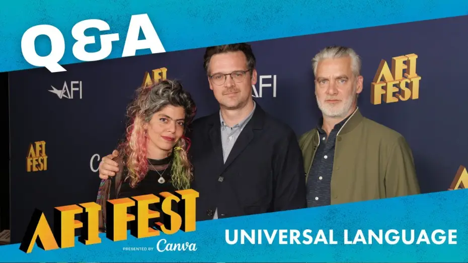 Відео до фільму Une langue universelle — UNIVERSAL LANGUAGE (UNE LANGUE UNIVERSELLE) Conversation at AFI FEST presented by Canva