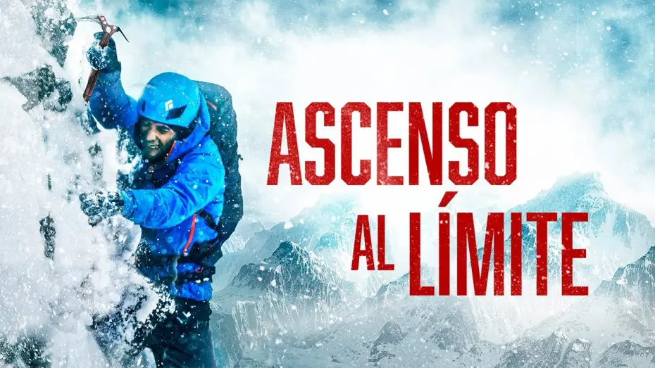 Відео до фільму Гірська лихоманка — Ascenso al límite | TRÁILER OFICIAL en ESPAÑOL | YouPlanet Pictures
