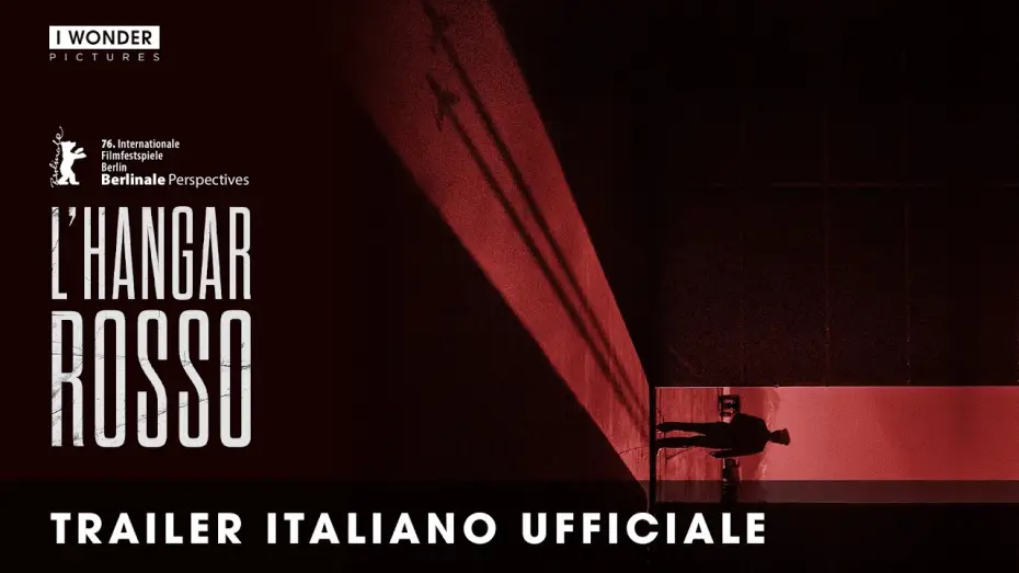 Відео до фільму Hangar Rojo | L&rsquo;HANGAR ROSSO | Trailer Ufficiale Italiano HD