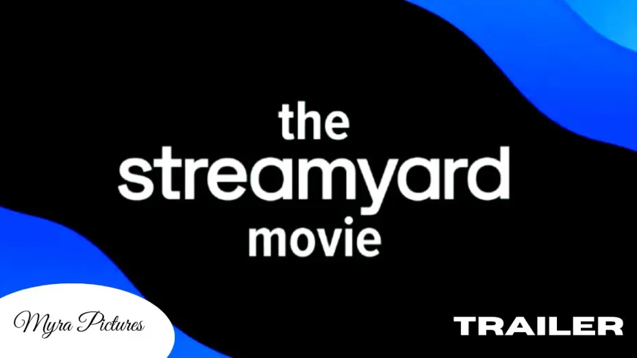Відео до фільму The StreamYard Movie | The StreamYard Movie Trailer (2026)  | Myra Pictures