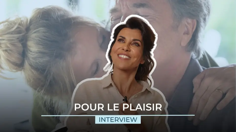 Відео до фільму Pour le plaisir | POUR LE PLAISIR - Interview