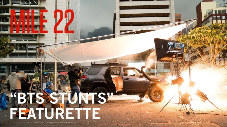 Відео до фільму 22 милі | &ldquo;BTS Stunts&rdquo; Featurette
