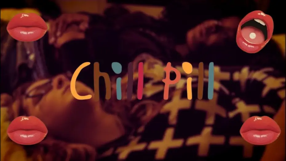 Відео до фільму Chill Pill — Chill Pill - A Short Film