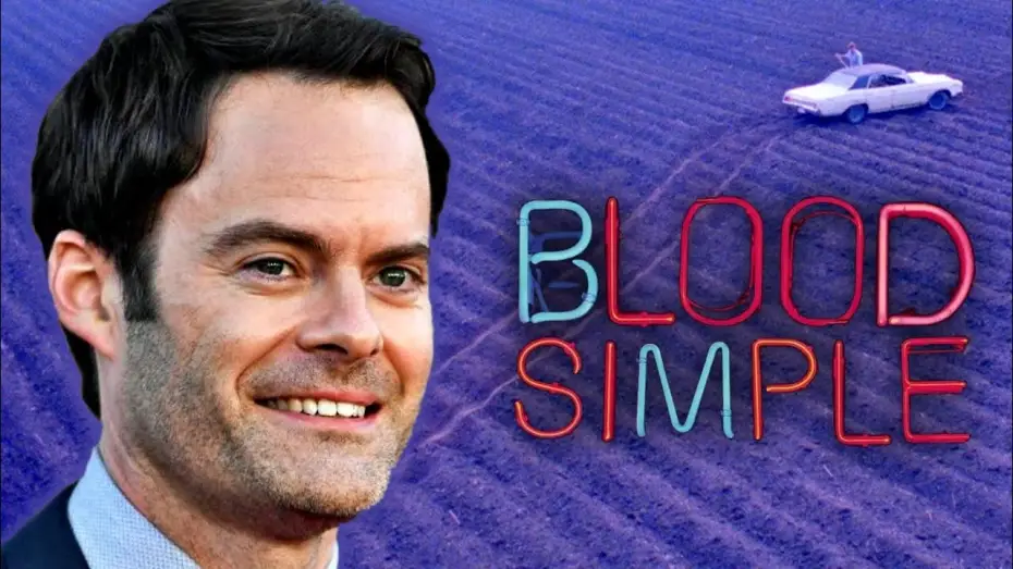 Відео до фільму Просто кров | Bill Hader on Blood Simple
