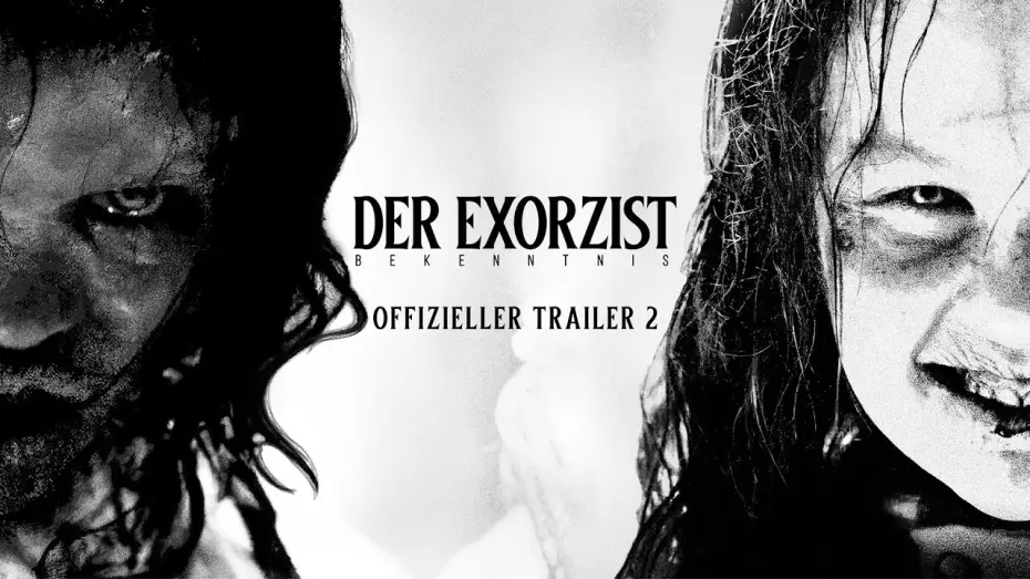 Відео до фільму Екзорцист: Вірянин | Offizieller Trailer #2