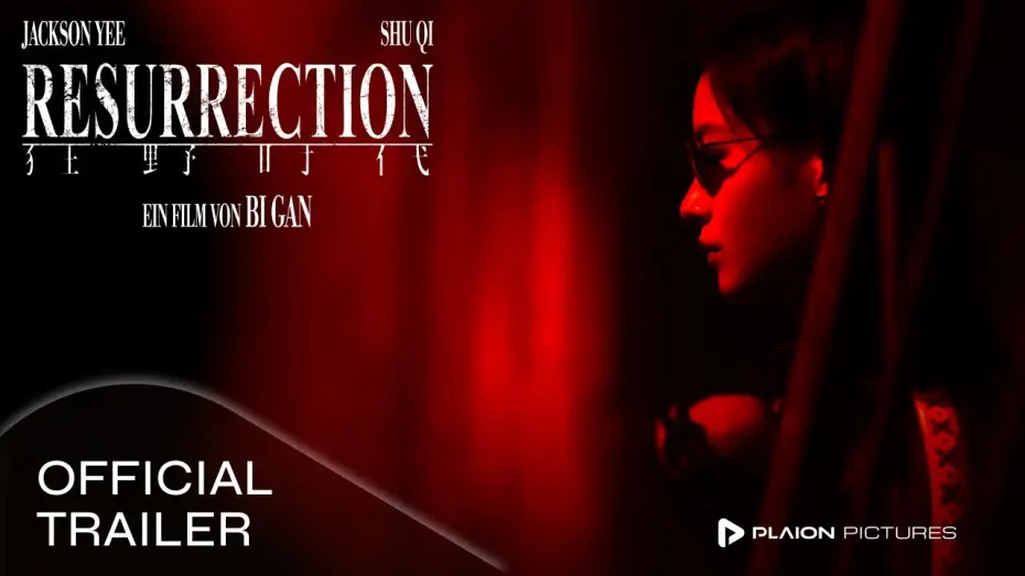 Відео до фільму 狂野时代 | Resurrection (Kinotrailer) - Shu Qi, Jackson Yee, Mark Chao