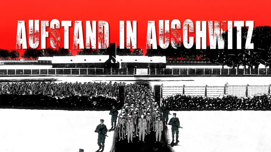 Відео до фільму Aufstand in Auschwitz — Aufstand in Auschwitz | Ein Dokumentarfilm von Gabi Schlag | Trailer 1