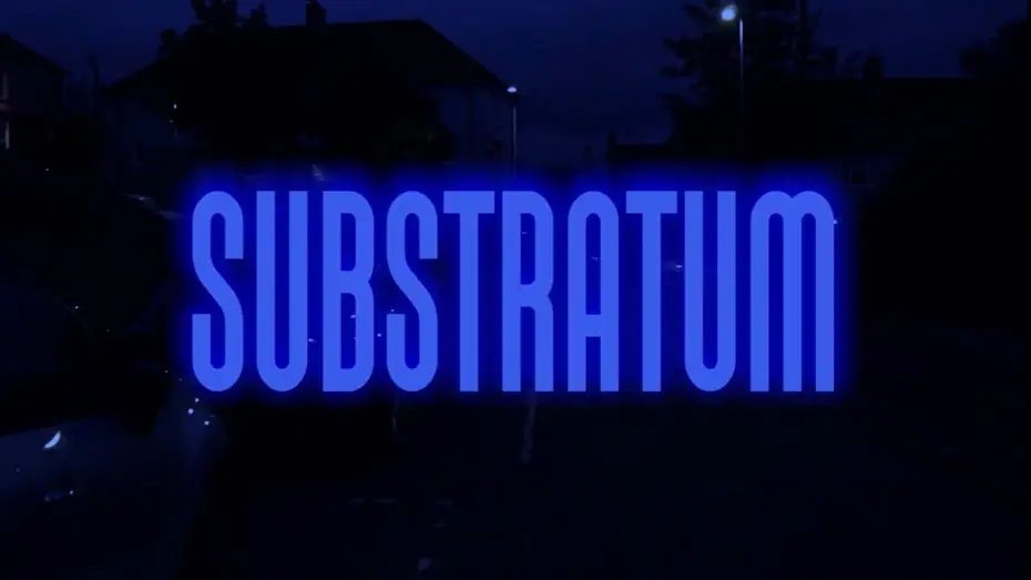 Відео до фільму SUBSTRATUM | SUBSTRATUM (Short Psychological Thriller Film)