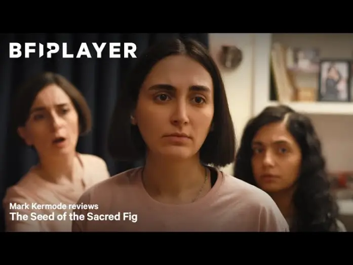 Відео до фільму Les Graines du figuier sauvage | Mark Kermode reviews Seed of the Sacred Fig (2024) | BFI Player