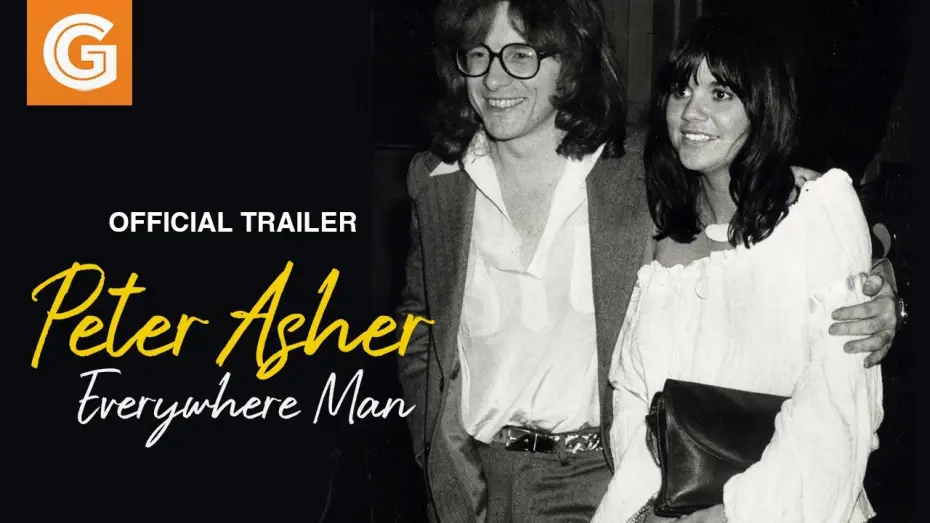 Відео до фільму Peter Asher: Everywhere Man | Peter Asher: Everywhere Man | Official Trailer