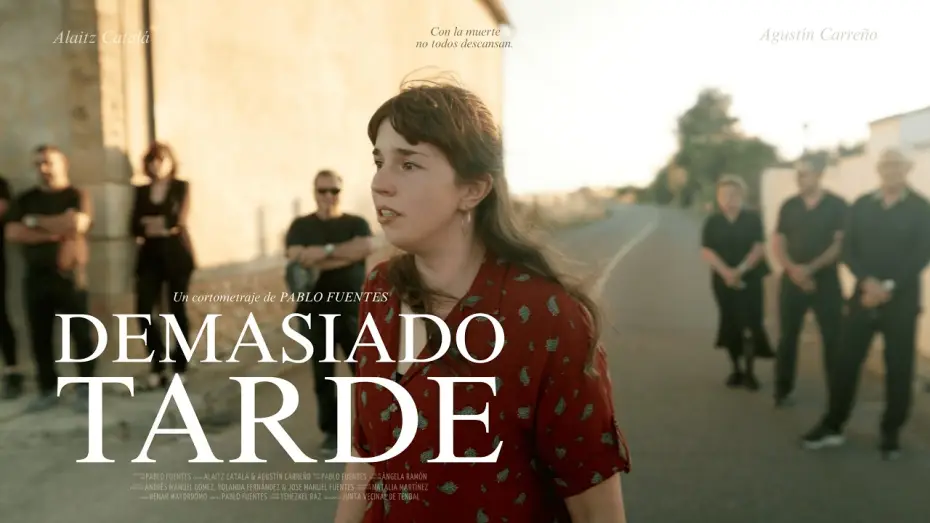 Відео до фільму Demasiado tarde — DEMASIADO TARDE - Trailer (2026)