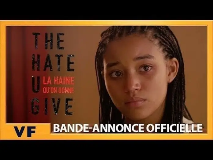 Відео до фільму Ненависть, яку ви породжуєте | The Hate U Give - La haine qu'on donne - Bande Annonce 2 VF