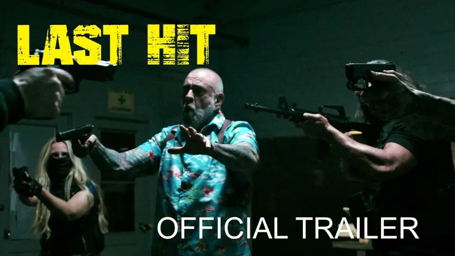 Відео до фільму Last Hit | LAST HIT (2026) | Official Trailer - Mike Ferguson, Twana Barnett, LeeAnne Bauer & Levee Duplay