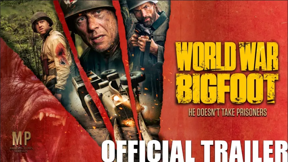 Відео до фільму World War Bigfoot — Official Trailer