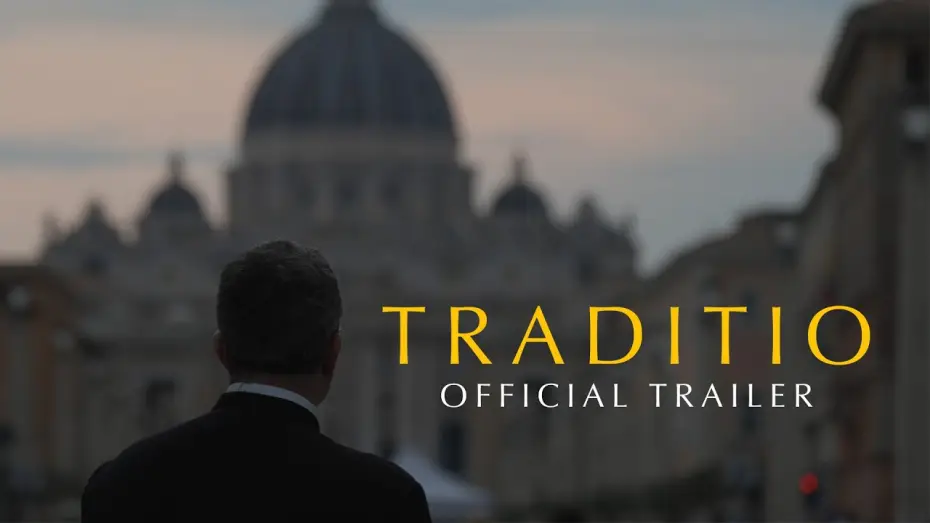 Відео до фільму TRADITIO II: A Work of Hope | TRADITIO &ndash; Pour l'amour de l'Eglise | Trailer officiel