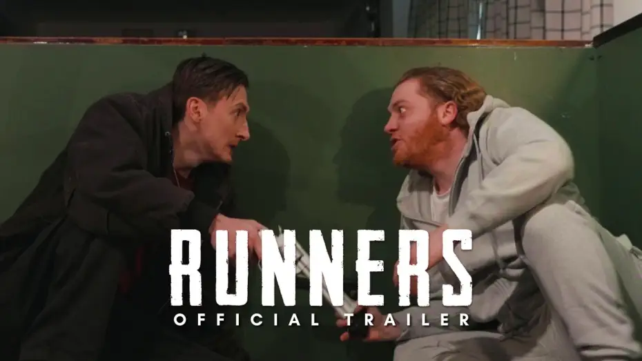 Відео до фільму Runners — Runners (2026) Official Trailer