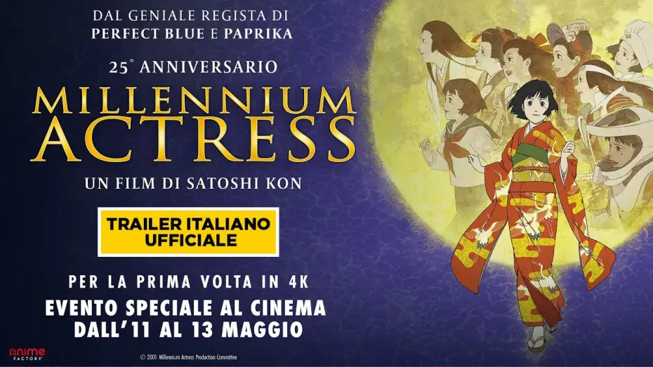 Відео до фільму Акторка тисячоліття | Millennium Actress di Satoshi Kon per la prima volta in 4K | Trailer Italiano Ufficiale