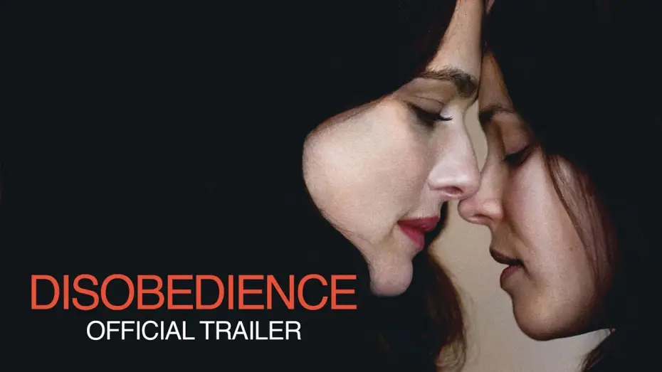 Відео до фільму Непокора — Disobedience | Official UK Trailer | Curzon