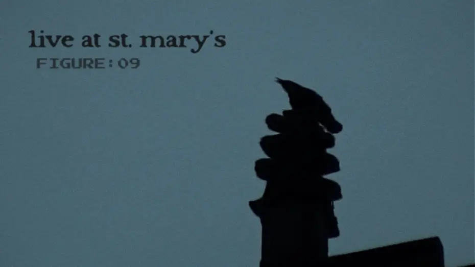Відео до фільму figure:09, live at st mary's — figure:09, live at st mary's