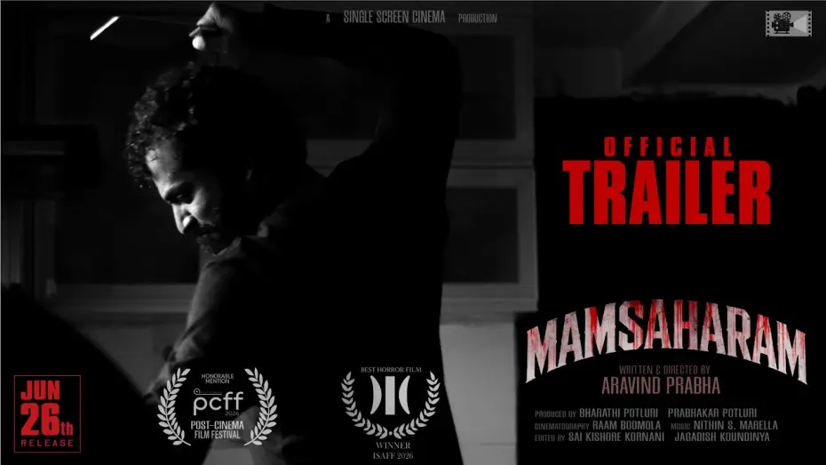 Відео до фільму Mamsaharam | Mamsaharam - Trailer | Award Winning Short Film | Psychological Horror | Thriller | 26th June 2026