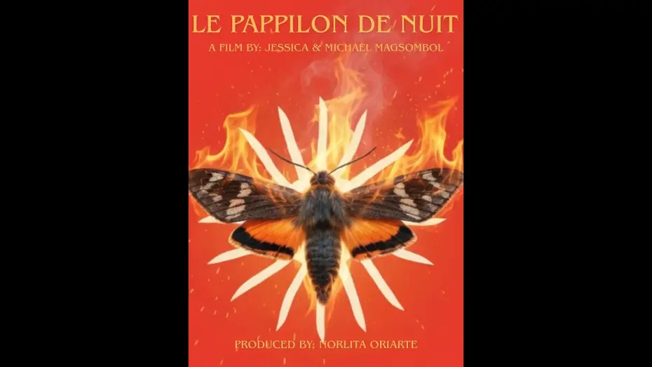 Відео до фільму Le Papillon de Nuit | Le Papillon de Nuit Official Trailer