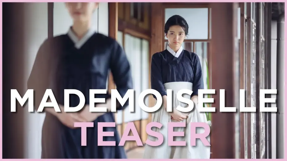 Відео до фільму Служниця | MADEMOISELLE - Teaser officiel