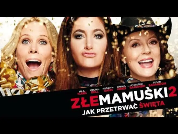 Відео до фільму Дуже погані матусі 2 | ZŁE MAMUŚKI 2. JAK PRZETRWAĆ ŚWIĘTA - zwiastun PL (premiera: 3 listopada 2017)