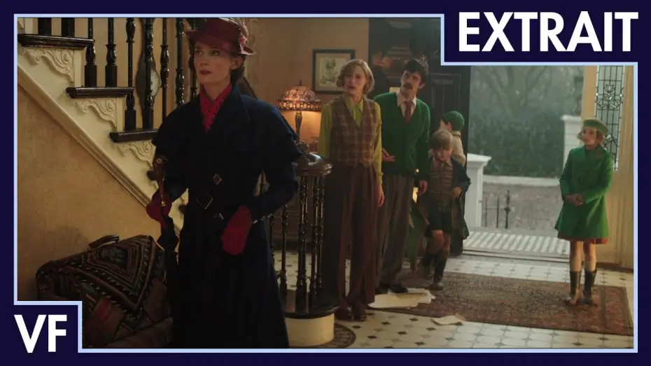 Відео до фільму Мері Поппінс повертається — Le Retour de Mary Poppins - Extrait : C'est vraiment un bonheur de vous voir ! VF