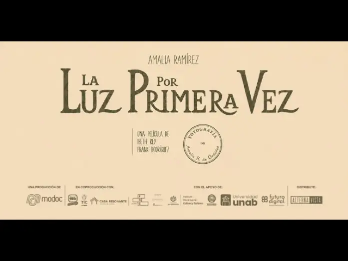 Відео до фільму La Luz por Primera Vez — La Luz por Primera Vez | Tráiler Oficial